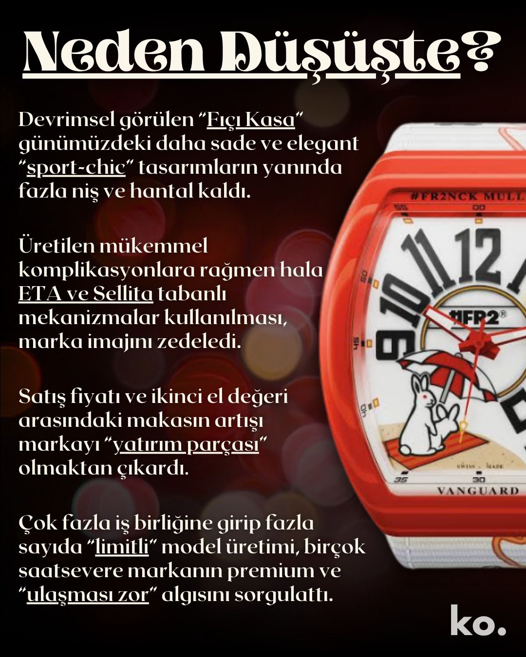 Franck Muller Neden Düşüşte